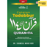 Galeri Ilmu - Buku Catatan Tadabbur Quran@114 (Jilid 7) by Dr. Shamsul Mohd Nor (2025) buku tadabbur