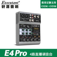 Live Mixer E4Pro Channel with 5.3 Bluetooth Recording Sound Card Computer Live Exclusive Supply Fact