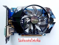 การ์ดจอ NVIDIA GT640--GT740 2GB DDR3-5 128Bit  สภาพสวย   มีประกันร้านค้า  ราคาถูก ใช้งานได้ดีครับ