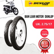 Ban Luar Motor Dunlop ring 17 ukuran 2.75/17 non tublles(1pcs) untuk semua motor ring 17