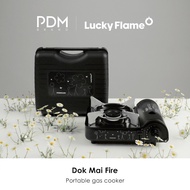 PDM เตาแก๊สปิกนิค “Dok Mai Fire” PDM x Lucky Flam
