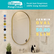 Oval Mirror 50x80 cm | Slim Frame Cermin Dinding Hiasan Ruang Tamu