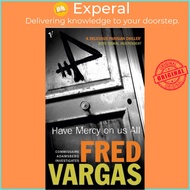 Have Mercy on Us All by David Bellos (UK edition, paperback)