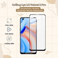 LG Velvet 2 Pro - Kính cường lực LG Velvet 2 Pro Full màn viền cong Glass 9H Glass 9H chống trầy xướ