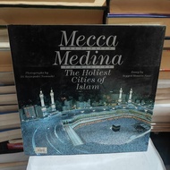 BUKU FOTO MECCA MEDINA THE HOLIEST CITIES OF ISLAM - ALI KAZUYOSHI