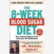 The 8-week blood sugar diet: how to fast diabetesBEAT (and stay off)