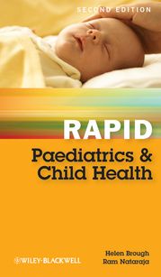 Rapid Paediatrics and Child Health Helen A. Brough