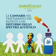 La cannabis nel trattamento dei pazienti con disturbo dello spettro autistico Pharmacology University