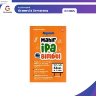 Gramedia - MAHIR SCIENCE ALA BIMBEL SD/MI GRADES 4.5 & 6 (Bmedia)