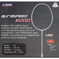 ไม้แบดมินตัน Victor Auraspeed 6000