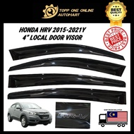 HONDA HRV 2015-2021Y  4" LOCAL DOOR VISOR (MADE IN MALAYSIA)