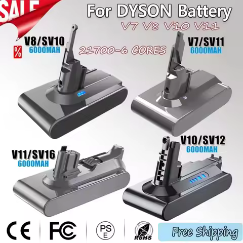 Vacuum Cleaner rechargeable Battery for Dyson V6 V7 V8 V10 11 Series SV07 SV09 SV10 SV12 DC62 Absolu