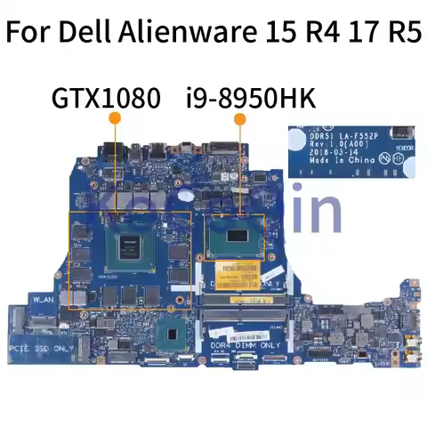 DDR51 LA-F552P For Dell Alienware 15 R4 17 R5 Notebook Mainboard CN-0J6PG8 0J6PG8 CN-0JT6T7 0JT6T7 G