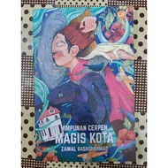 ZBH. Magis Kota: Kumpulan Cerpen. Zainal Rashid Ahmad