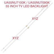 UA55NU7100K / UA55NU7090K / UA55NU7300K Samsung 55 INCH TV LED BACKLIGHT 55NU7100 55NU7090