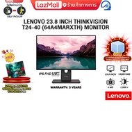 [ผ่อน 0% 6 ด.] LENOVO 23.8 INCH THINKVISION T24-40 (64A4MARXTH) MONITOR /ประกัน 3 Years