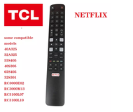 New RM-L1508+ TCL Remote Control RC802N For TCL Smart TV Netflix BRC802N 40A325 / 32A325 / 55S405 / 40S305 / 65S405 / 32S301 RC3000E02 / RC3000M13 / RC3100L07 / RC3100L10