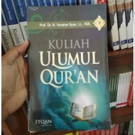 Ulumul Quran Lecture - Yunahar Ilyas