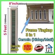 (FREE DELIVERY) Frame Tingkap 8inch x 5Feet (cermin hidup) 3in1
