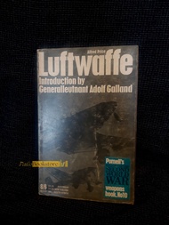 Luftwaffe Introduction By Generalleutnant Adolf Galland