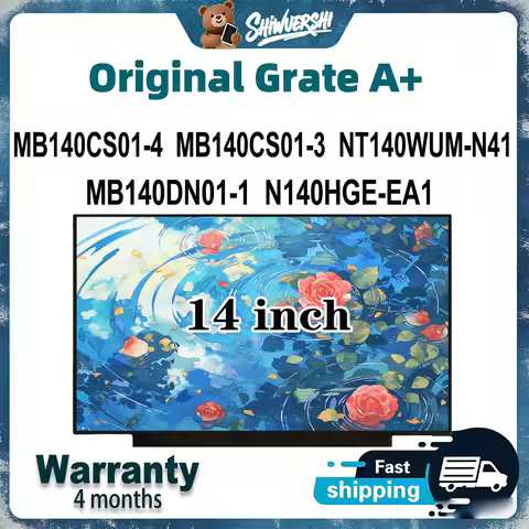 Original New A+ 14 inch Slim Laptop Lcd Screen Panel MB140CS01-4 MB140CS01-3 NT140WUM N41 MB140DN01-