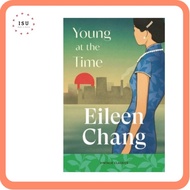 [English Novel] Young at the Time by Eileen Chang (Paperback)