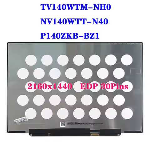 14" Laptop LCD Screen TV140WTM-NH0 NV140WTT-N40 P140ZKB-BZ1 For Realme Book RMNB1001 IPS 2160x1440 E