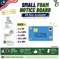 Papan Notis Foam Kecil / Small Foam Notice Board All Size 1x1 1x1.5 1x2 1.5x2 2x2 2x3 Foam Board