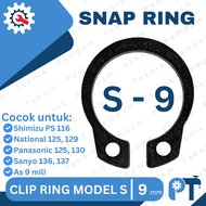 SNAP RING S9 - SNAPRING S 9 PANASONIC NATIONAL SANYO AS 9mm - SPAREPART CIRCLIP