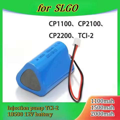 18500 2000mAh Suitable for SLGO CP1100 CP2200 CP2100 Infusion Pump TCI-2 12V Battery Long Endurance 