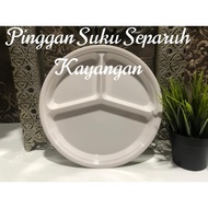 Pinggan Suku Separuh Ori Diet Portion  bowl Plate Adult Dewasa Prison Divider Melamine Non toxic IKEA Corelle Kurus Tray