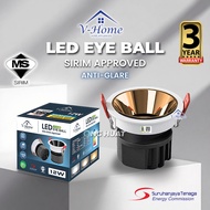 [SIRIM] VHome® LED Anti Glare Eye ball 12W Recessed Spotlight Eyeball COB Downlight Spot Light Lampu