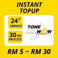 Digi Tone Wow Instant Topup RM 5 ~ RM 30