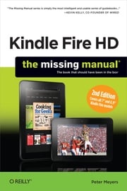 Kindle Fire HD: The Missing Manual Peter Meyers