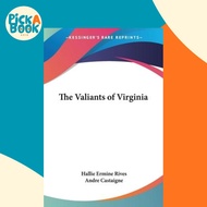[100% Original Books] - The Valiants of Virginia by Hallie Ermine Rives (US edition, paperback)