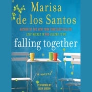 Falling Together Marisa de los Santos