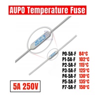 100PCS AUPO 5A 250V JET P0/P2/P3/P4/P5/P7-5A-F 84/102/115/125/130/135/150 C Induction cooker Ceramic
