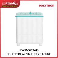 New Polytron Mesin Cuci 2 Tabung 9 Kg Pwm-9076G