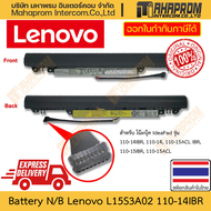 แบตโน๊ตบุ๊ค แท้ Lenovo รุ่น L15S3A02 สำหรับ IdeaPad 110-14IBR 110-14 110-15ACL IBR 110-15IBR 110-15A