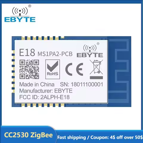CC2530 ZigBee 2.4GHz Wireless Module E18-MS1PA2-PCB EBYTE 100mW Long Distance Zigbee AD HOC Network 