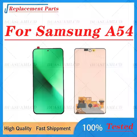 Compatible Screen for Samsung A54 5G A546 6.4" Display Touch Digitizer – Original OLED/TFT LCD/OLED 