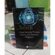 Cyber Security Treats Actors and Dynamic Mitigation Book