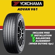 Tyre YOKOHAMA ADVAN V61 225/65R17 225/60R18 (With Installation)