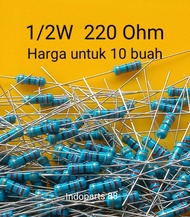 (10 Buah) RESISTOR 1/2 WATT 220 OHM RESISTOR 05 WATT 220 Ohm RESISTOR 1/2W 220 OHM Resistor 0.5w 220