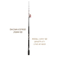 DAIWA VIP ROD 210HH-SD 19'