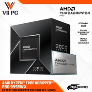 AMD Ryzen Threadriper PRO 9985WX/ 9995WX SUPPORT WRX90 , TRX50 , Pro 695 Workstation CPU