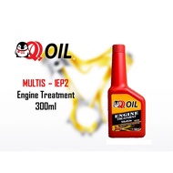QQ OIL Engine Treatment Oil Treatment High Performance Multis 1EP2 - 300ml (Perodua Toyota Proton Ho