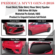 PERODUA MYVI GEN-3 2018 D68 DRIVE 68 MODEL FULLSET (PU GETAH/ABS) BODYKIT FRONT SKIRT/SIDE SKIRT(L&amp;R)/REAR SKIRT/SPOILER