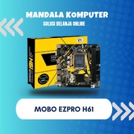 Ezpro H61 LGA 1155 Motherboard