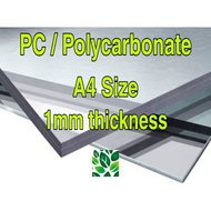 Kepingan [ PC Sheet ] 1 mm A4 PC Sheet Polycarbonate Sheet